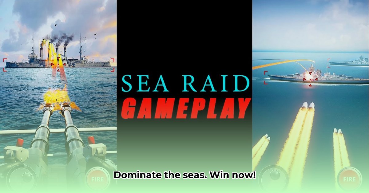 sea-war-raid-gameplay